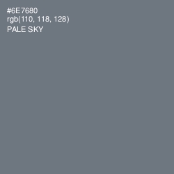#6E7680 - Pale Sky Color Image